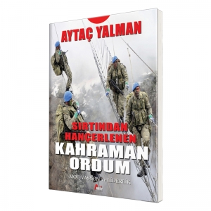 Sırtından Hançerlenen Kahraman Ordum