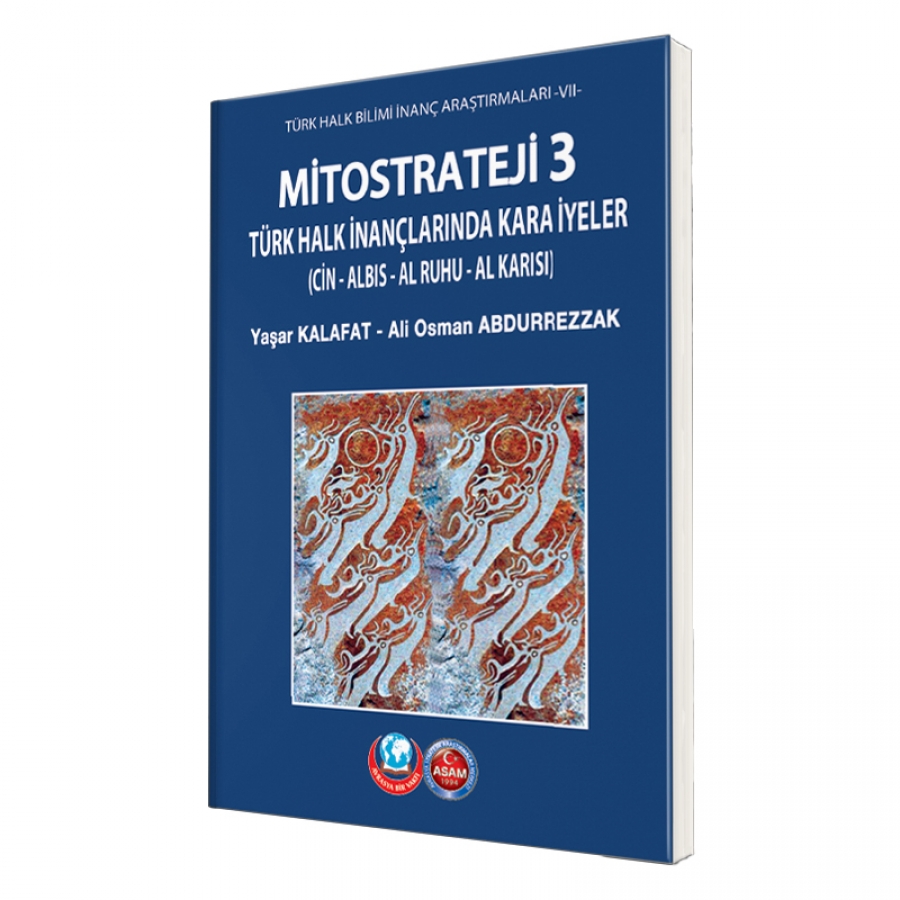 Mitostrateji 3 Türk Halk inançlarında Kara İyeler
