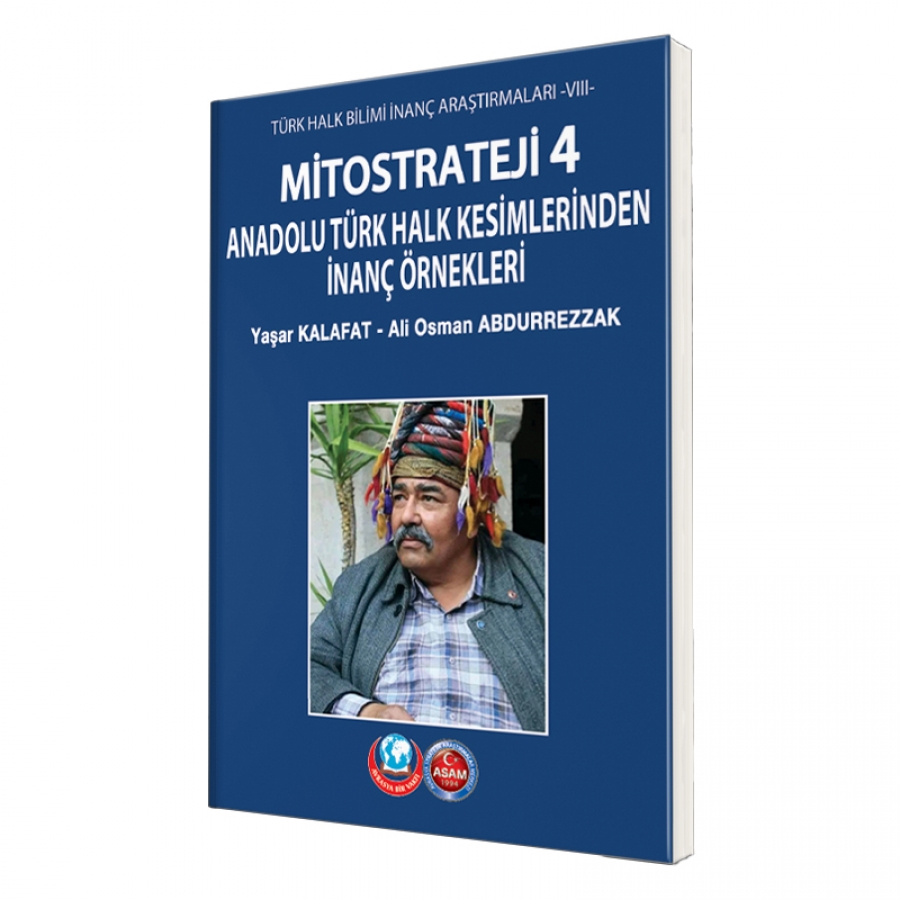 Mitostrateji 4 Anadolu Türk Halk Kesimlerinden İnanç Örnekleri